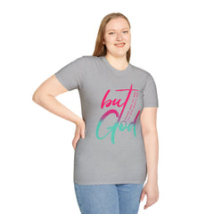 Christian Cotton T-Shirt - But GOD Tee Shirt