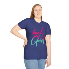 Christian Cotton T-Shirt - But GOD Tee Shirt