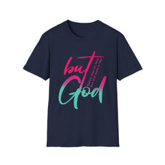 Christian Cotton T-Shirt - But GOD Tee Shirt