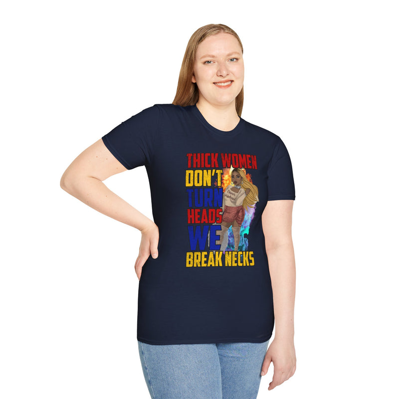 Thick Women T-Shirt - Break Necks Design