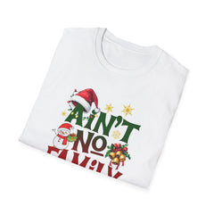 Family Quote Unisex T-Shirt - AIN'T NO FAMILY LIKE THE ONE I GOT