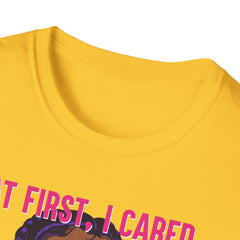 At First I Cared Tattoo Girl Design Tee Shirt