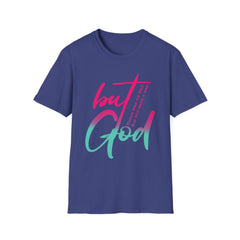 Christian Cotton T-Shirt - But GOD Tee Shirt