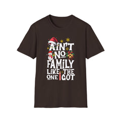 Graphic T-Shirt - AIN'T NO FAMILY LIKE THE ONE I GOT