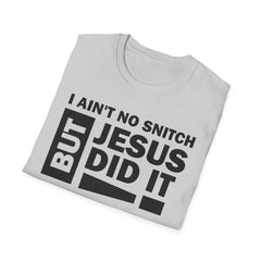 Faith-Inspired Unisex Softstyle Tee - BUT JESUS DID IT