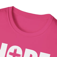 Hope Dealer Unisex T-Shirt