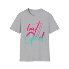 Christian Cotton T-Shirt - But GOD Tee Shirt