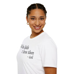 Unisex T-Shirt Tell the Kids I Love Them - GOD