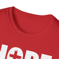 Hope Dealer Unisex T-Shirt