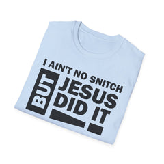 Faith-Inspired Unisex Softstyle Tee - BUT JESUS DID IT