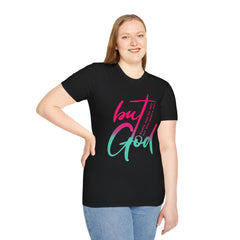 Christian Cotton T-Shirt - But GOD Tee Shirt