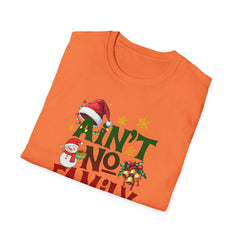 Family Quote Unisex T-Shirt - AIN'T NO FAMILY LIKE THE ONE I GOT